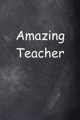 cbc74] #D.o.w.n.l.o.a.d~ Amazing Teacher Journal Chalkboard Design Lined Journal Pages: Teacher Theme Back To School Progress Journals Notebooks Diaries (Notebook, Diary, Blank Book) -  @P.D.F^