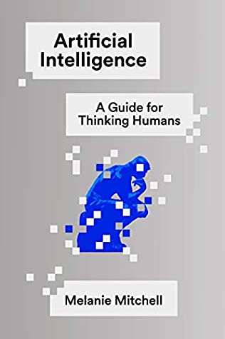 [9e4cb] @Full@ %Download% Artificial Intelligence: A Guide for Thinking Humans - Melanie Mitchell !PDF#