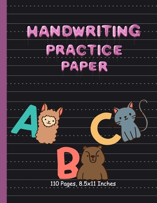 [38196] %Read# Handwriting Practice Paper-ABC kids: Handwriting Practice Paper for Kids with Dotted Lined Sheets for K-3 Students, 100 pages, 8.5x11 inches -  ^PDF!