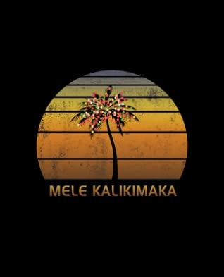 [ea9c6] #Full! %Download@ Mele Kalikimaka: Christmas Journal Notebook With Retro Hawaiian Sunset. Complete Shopping Organizer Holiday Food Meal Party Planner Budget Expense Tracker With Soft Cover 7.5 x 9.25, 120 Pages. -  #P.D.F~