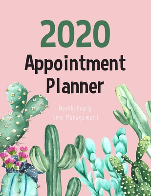 [1717c] @Read% #Online~ 2020 Weekly Hourly Appointment Planner: Watercolor Cactus Times Daily and Hourly Schedule Monday to Sunday 8AM to 9PM Appointment for Nail, Salon, Hair Stylist, Saps, Beauty & Massage Business Time Management Planner 15 minute increments -  !e.P.u.b^