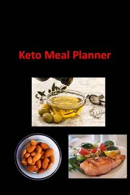 [57540] ^R.e.a.d! #O.n.l.i.n.e! keto meal planner: Meal Tracking Log book Ketogenic Diet Food Diary for Weight Loss. - Pamelia Walker !e.P.u.b~